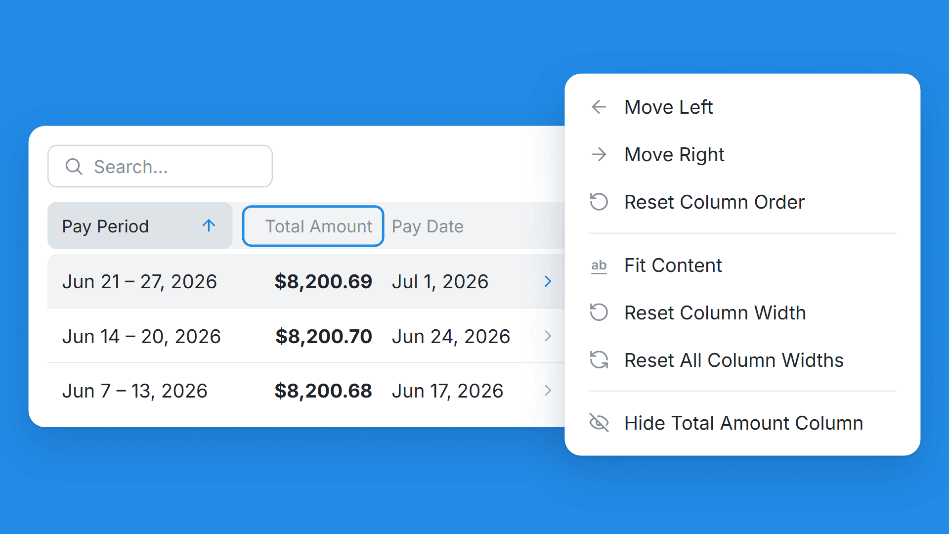 Illustration of Payroll History in the Worklio UI with the Total Amount column selected and its column menu open