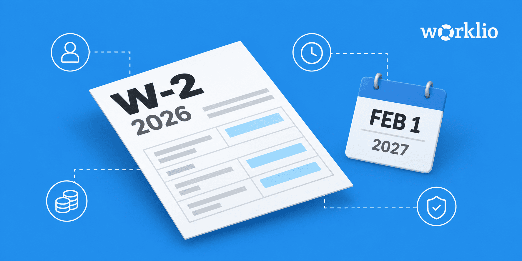 A 2026 W-2 form and February 1, 2027 calendar on a blue background with connected payroll icons