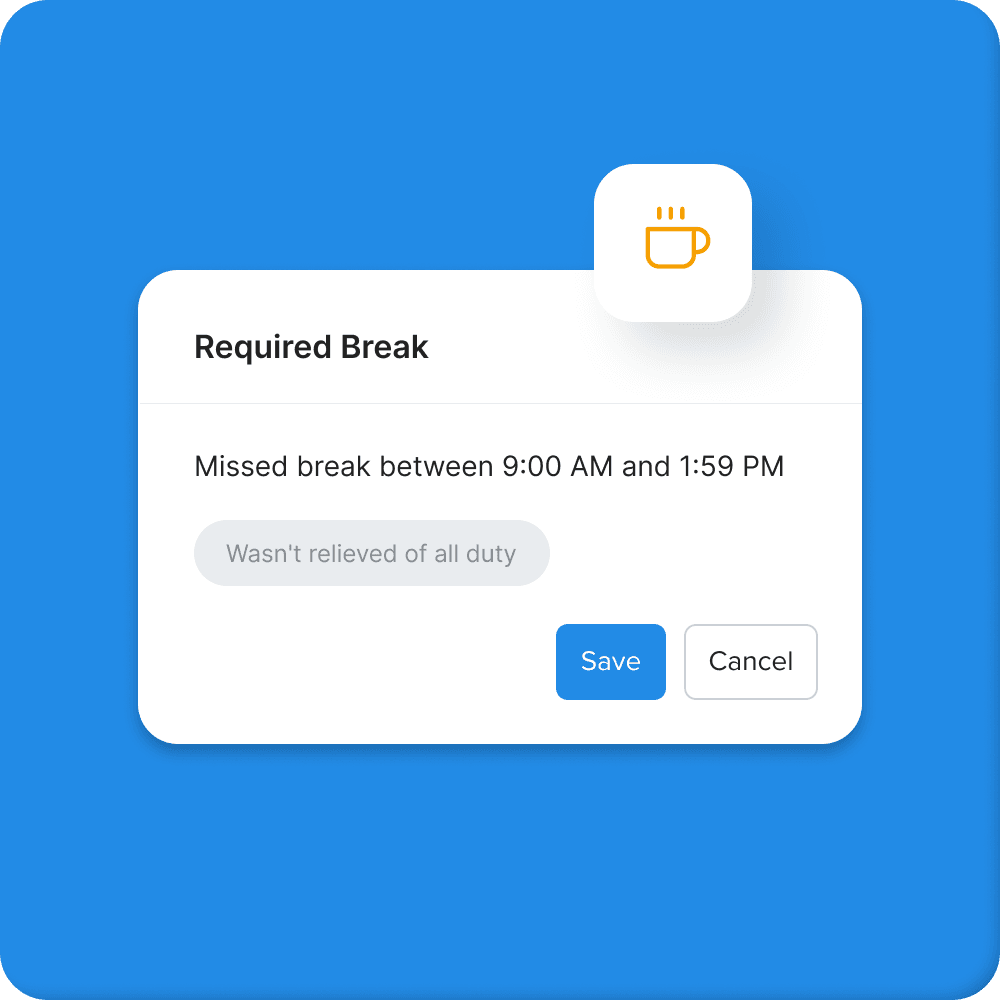 Enforce break rules and scheduling compliance across stores