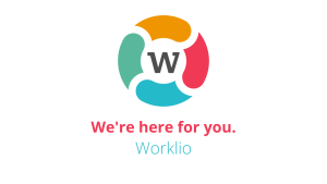 Worklio Is Ready To Help You